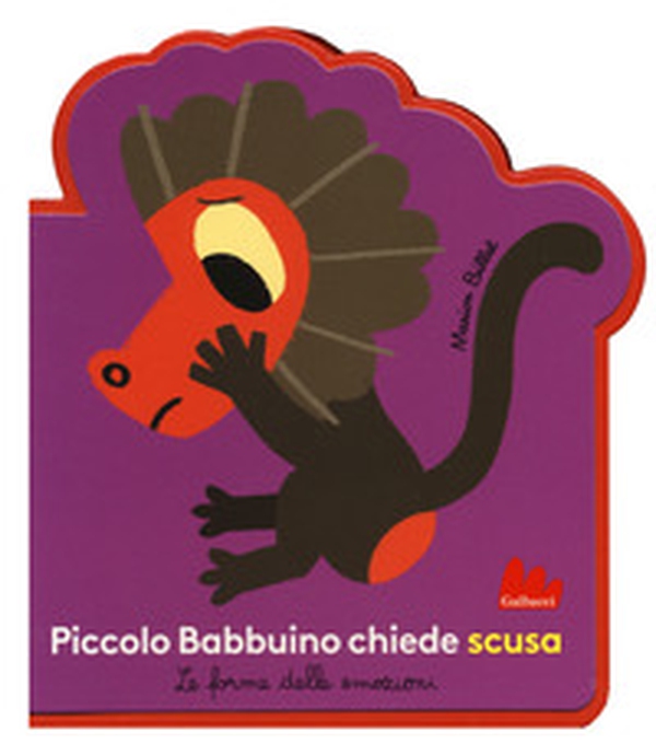 Piccolo Babbuino chiede scusa. Le forme delle emozioni - Librerie.coop Piccolo Babbuino chiede scusa. Le forme delle emozioni - Librerie.coop