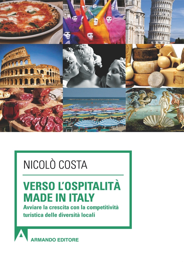 Verso l'ospitalità Made in Italy - Librerie.coop Verso l'ospitalità Made in Italy - Librerie.coop
