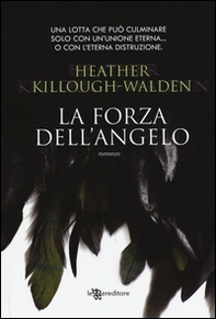 La forza dell'angelo - Librerie.coop