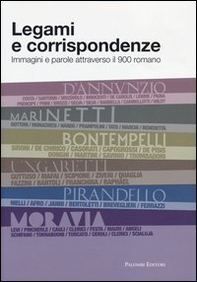 Legami e corrispondenze. Immagini e parole attraverso il 900 romano - Librerie.coop Legami e corrispondenze. Immagini e parole attraverso il 900 romano - Librerie.coop