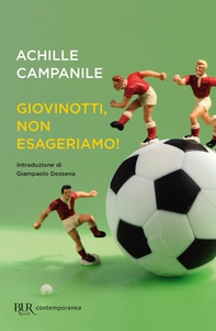 Giovinotti, non esageriamo! - Librerie.coop