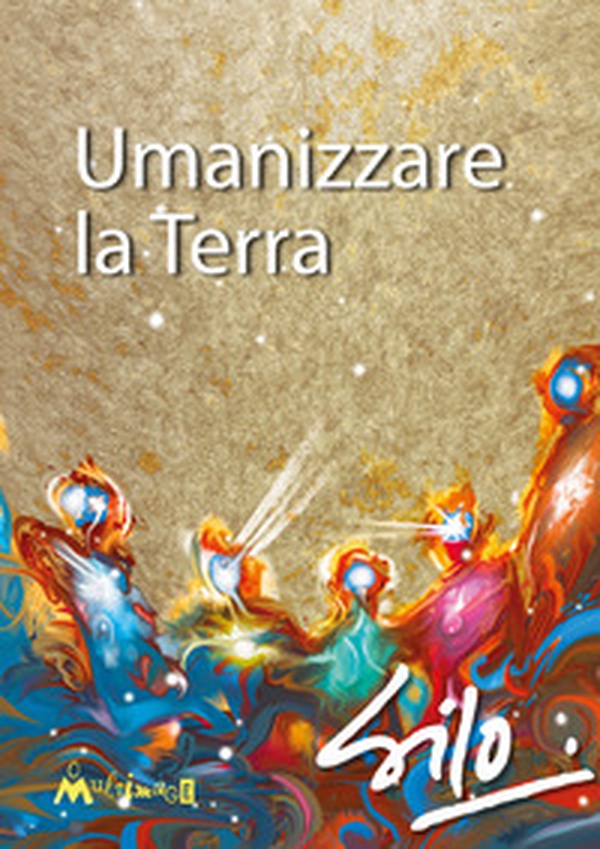Umanizzare la Terra - Librerie.coop