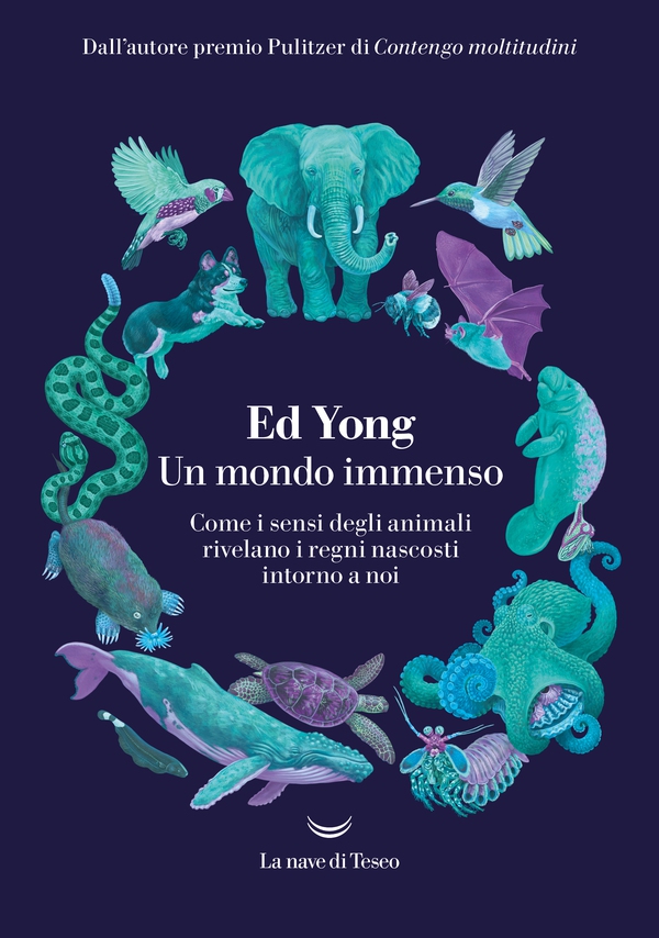 Un mondo immenso. Come i sensi degli animali rivelano il mondo nascosto intorno a noi - Librerie.coop Un mondo immenso. Come i sensi degli animali rivelano il mondo nascosto intorno a noi - Librerie.coop