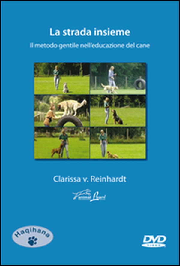 La strada insieme. Il metodo gentile nell'educazione del cane. DVD - Librerie.coop La strada insieme. Il metodo gentile nell'educazione del cane. DVD - Librerie.coop