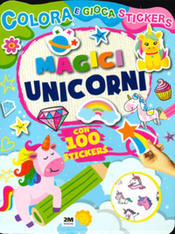 Magici unicorni. Colora e gioca stickers - Librerie.coop Magici unicorni. Colora e gioca stickers - Librerie.coop