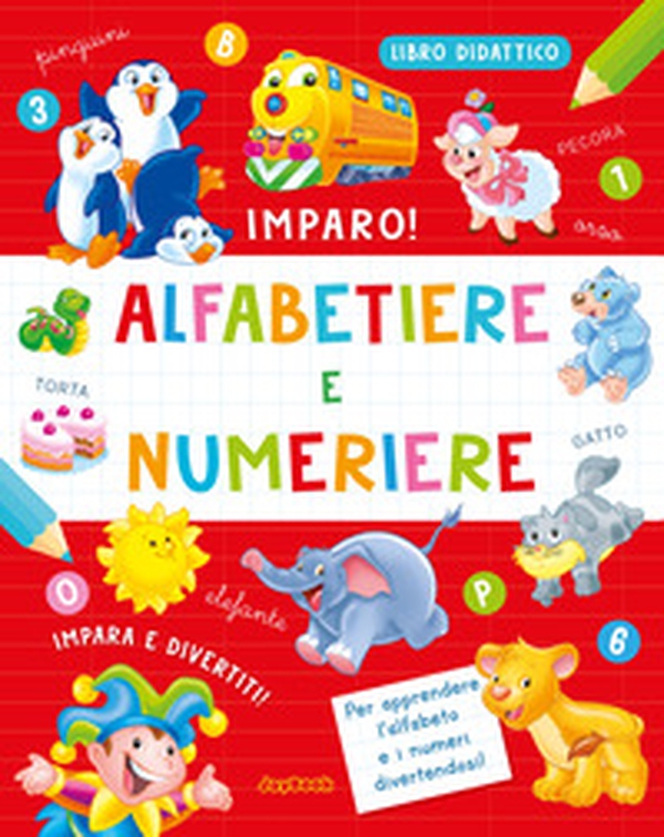 Alfabetiere e numeriere - Librerie.coop Alfabetiere e numeriere - Librerie.coop