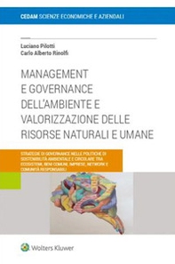 Management e governance dell'ambiente e valorizzazione delle risosrse naturali e umane - Librerie.coop