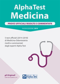 Alpha Test. Medicina. Prove ufficiali risolte e commentate. 5 test ufficiali (2014-2018) di Medicina-Odontoiatria risolti e commentati dagli esperti Alpha Test - Librerie.coop Alpha Test. Medicina. Prove ufficiali risolte e commentate. 5 test ufficiali (2014-2018) di Medicina-Odontoiatria risolti e commentati dagli esperti Alpha Test - Librerie.coop