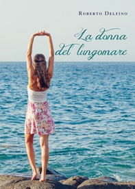 La donna del lungomare - Librerie.coop