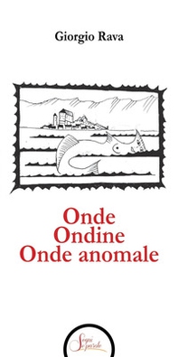 Onde Ondine Onde anomale - Librerie.coop