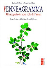 L'enneagramma. Alla scoperta dei nove volti dell'anima - Librerie.coop L'enneagramma. Alla scoperta dei nove volti dell'anima - Librerie.coop