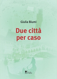 Due città per caso - Librerie.coop