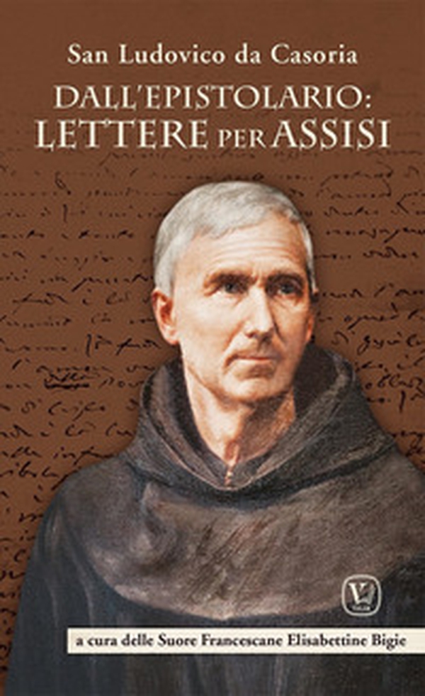 Dall'epistolario: lettere per Assisi - Librerie.coop Dall'epistolario: lettere per Assisi - Librerie.coop