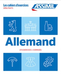 Allemand. Cahier d'exercices. Débutants - Librerie.coop
