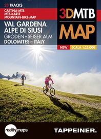 Cartina MTB. Val Gardena-Alpe di Siusi. 3DMTB map 1:25.000. Ediz. italiana, inglese e tedesca - Librerie.coop