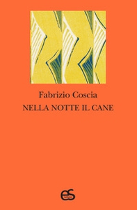 Nella notte il cane - Librerie.coop