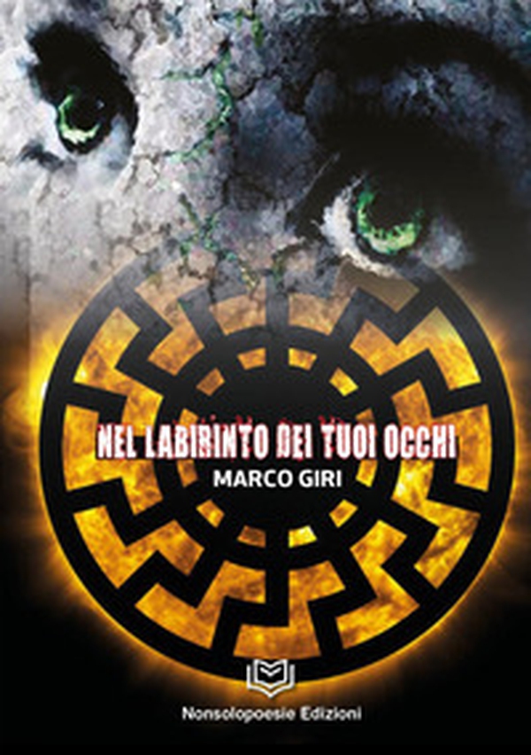 Nel labirinto dei tuoi occhi - Librerie.coop Nel labirinto dei tuoi occhi - Librerie.coop