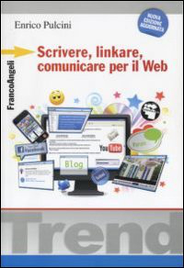 Scrivere, linkare, comunicare per il Web - Librerie.coop Scrivere, linkare, comunicare per il Web - Librerie.coop