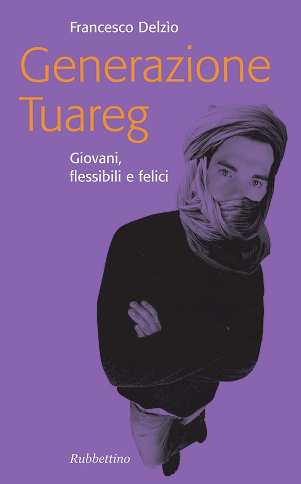 Generazione Tuareg - Librerie.coop Generazione Tuareg - Librerie.coop
