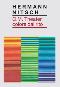 O.M. Theater colore dal rito - Librerie.coop