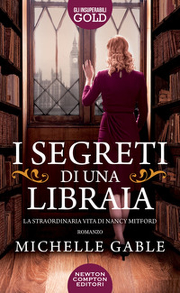 I segreti di una libraia. La straordinaria vita di Nancy Mitford - Librerie.coop I segreti di una libraia. La straordinaria vita di Nancy Mitford - Librerie.coop