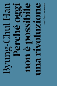 Perché oggi non è possibile una rivoluzione? - Librerie.coop Perché oggi non è possibile una rivoluzione? - Librerie.coop