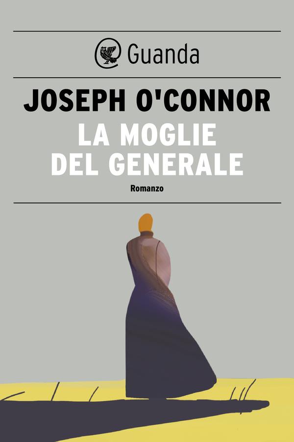 La moglie del generale - Librerie.coop La moglie del generale - Librerie.coop