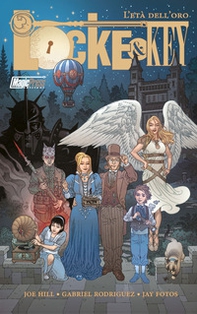 L'età dell'oro. Locke & Key - Librerie.coop L'età dell'oro. Locke & Key - Librerie.coop