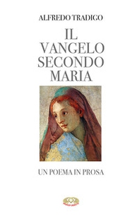 Il Vangelo secondo Maria. Un poema in prosa - Librerie.coop Il Vangelo secondo Maria. Un poema in prosa - Librerie.coop