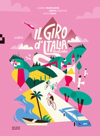 Il giro d'Italia illustrato - Librerie.coop Il giro d'Italia illustrato - Librerie.coop