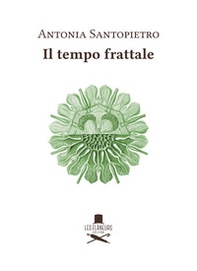 Il tempo frattale - Librerie.coop