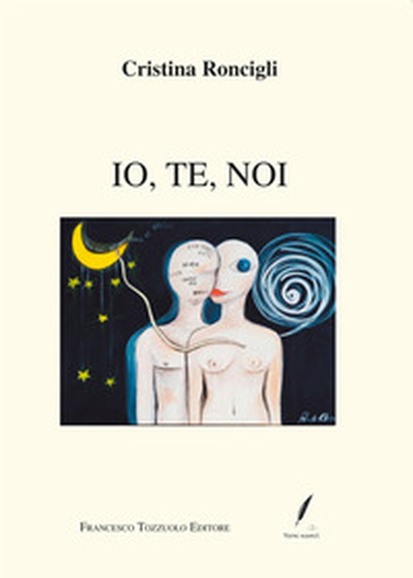 Io, te, noi - Librerie.coop Io, te, noi - Librerie.coop
