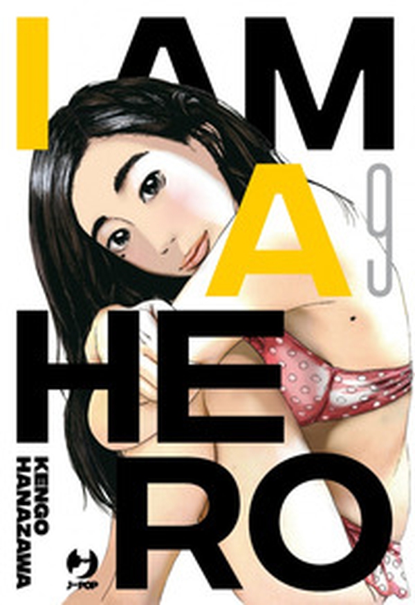 I am a hero - Vol. 9 - Librerie.coop I am a hero - Vol. 9 - Librerie.coop