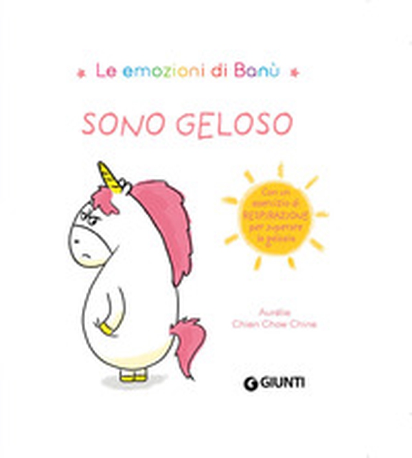 Sono geloso. Le emozioni di Banù - Librerie.coop Sono geloso. Le emozioni di Banù - Librerie.coop