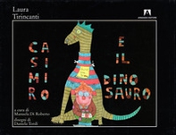 Casimiro e il dinosauro - Librerie.coop