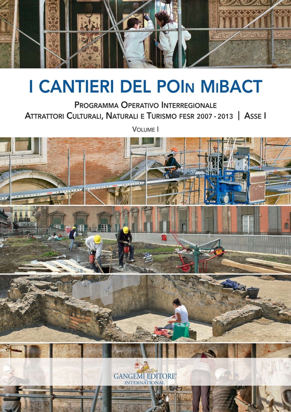 I cantieri del POIn MiBACT - Volume I - Librerie.coop I cantieri del POIn MiBACT - Volume I - Librerie.coop