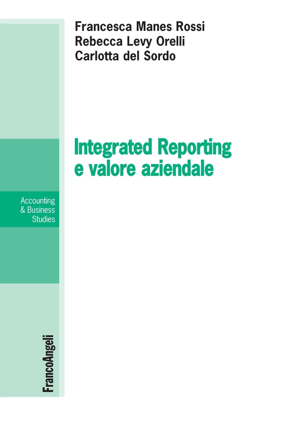 Integrated Reporting e valore aziendale - Librerie.coop Integrated Reporting e valore aziendale - Librerie.coop