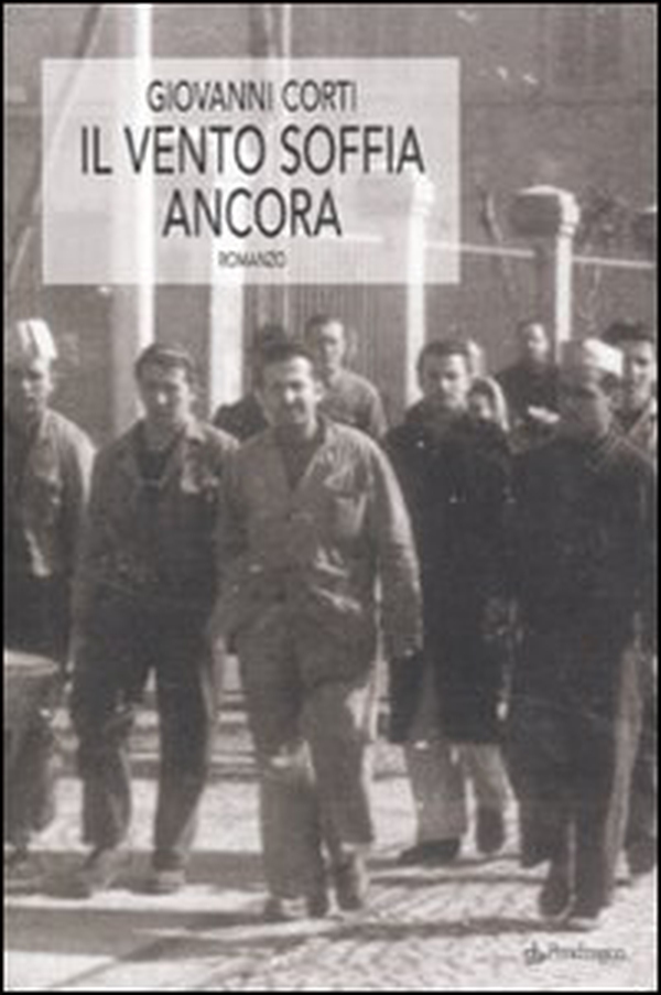 Il vento soffia ancora - Librerie.coop Il vento soffia ancora - Librerie.coop