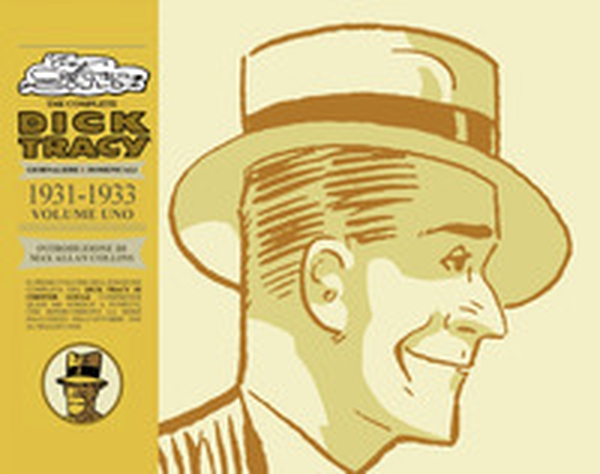 The complete Dick Tracy. Giornaliere e domenicali - Vol. 1 - Librerie.coop The complete Dick Tracy. Giornaliere e domenicali - Vol. 1 - Librerie.coop