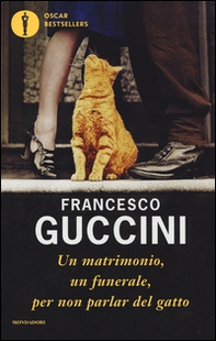 Un matrimonio, un funerale, per non parlar del gatto - Librerie.coop