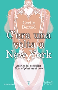 C'era una volta a New York - Librerie.coop C'era una volta a New York - Librerie.coop