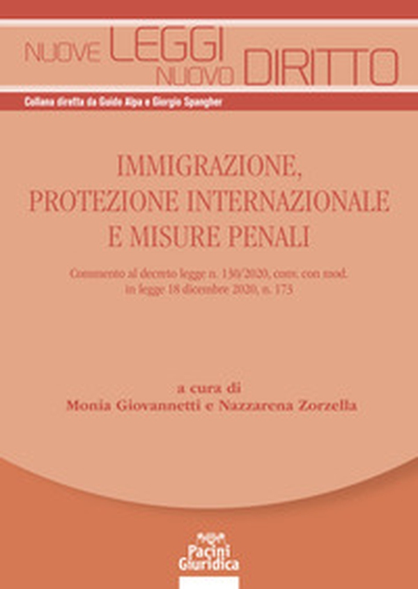 Immigrazione, protezione internazionale e misure penali - Librerie.coop Immigrazione, protezione internazionale e misure penali - Librerie.coop