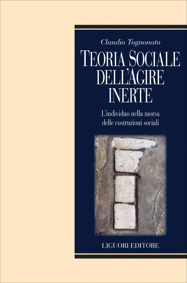 Teoria sociale dell’agire inerte - Librerie.coop Teoria sociale dell’agire inerte - Librerie.coop