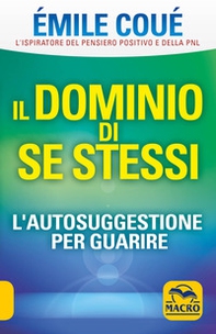 Il dominio di se stessi - Librerie.coop Il dominio di se stessi - Librerie.coop