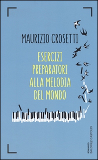 Esercizi preparatori alla melodia del mondo - Librerie.coop Esercizi preparatori alla melodia del mondo - Librerie.coop