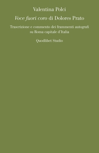 Voce fuori coro di Dolores Prato - Librerie.coop