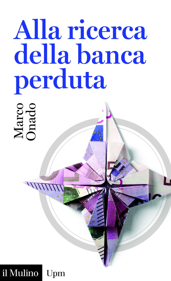Alla ricerca della banca perduta - Librerie.coop Alla ricerca della banca perduta - Librerie.coop