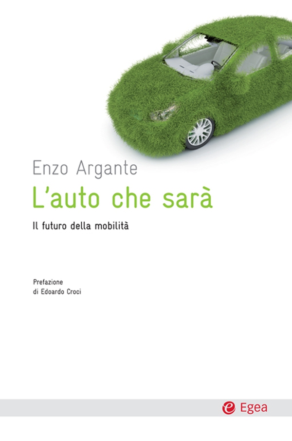 L'auto che sarà - Librerie.coop L'auto che sarà - Librerie.coop