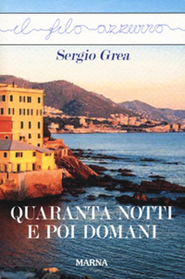 Quaranta notti e poi domani - Librerie.coop Quaranta notti e poi domani - Librerie.coop