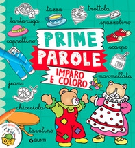 Prime parole. Imparo e coloro - Librerie.coop Prime parole. Imparo e coloro - Librerie.coop